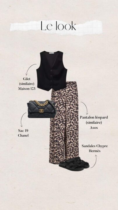 tenue été femme gilet blazer noir pantalon léopard sandales Hermès et sac Chanel